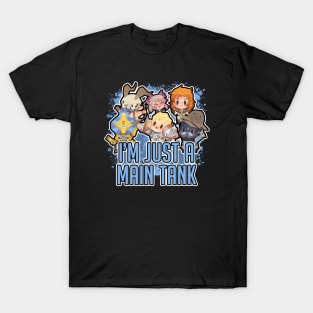 I'M JUST A MAIN TANK T-Shirt